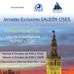 ciseg web Yihadismo actual: Uso de Inteligencia OSINT y HUMINT - Evento 5 y 6 de Octubre (Sevilla) - Jornadas exclusivas CISEG