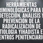 cisegfb1 ¿Cómo se identifican los signos de radicalización yihadista en prisiones españolas? (Jornada CISEG, 9 de mayo, BCN).
